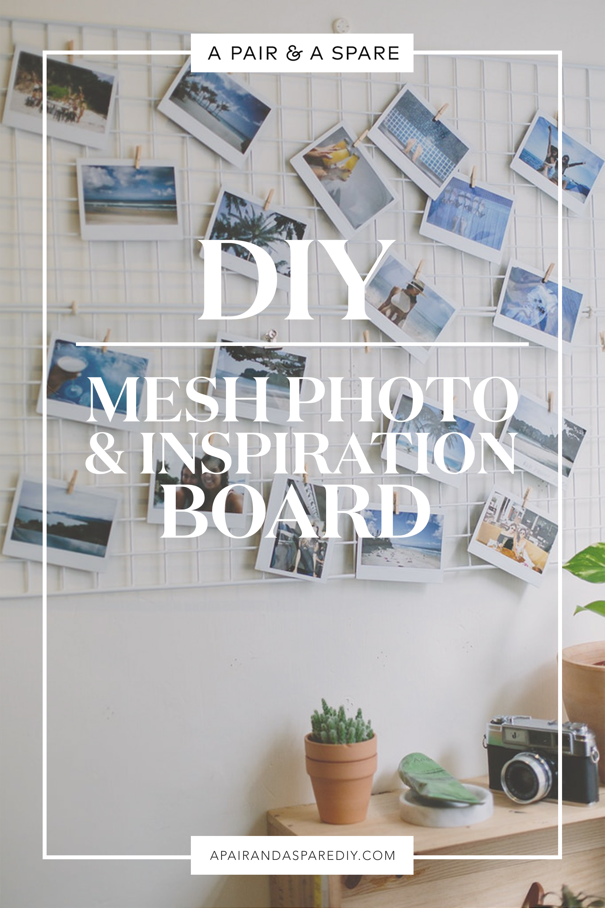 DIY Mesh Photo & Inspiration Board