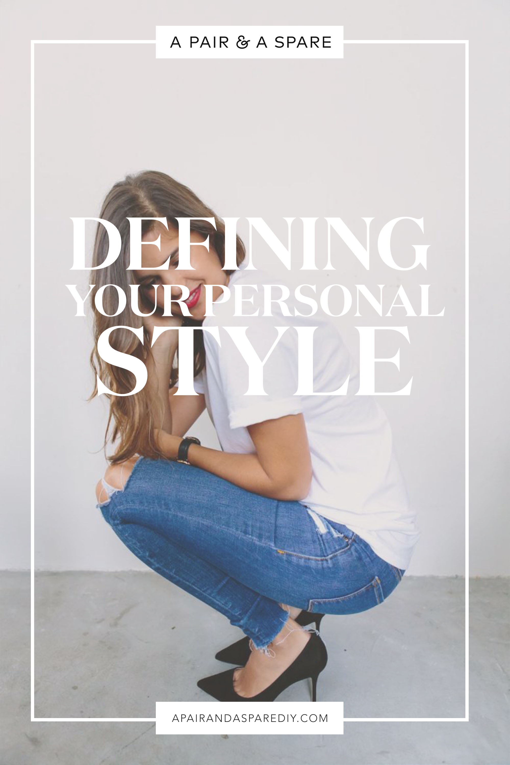 Defining Your Personal Style