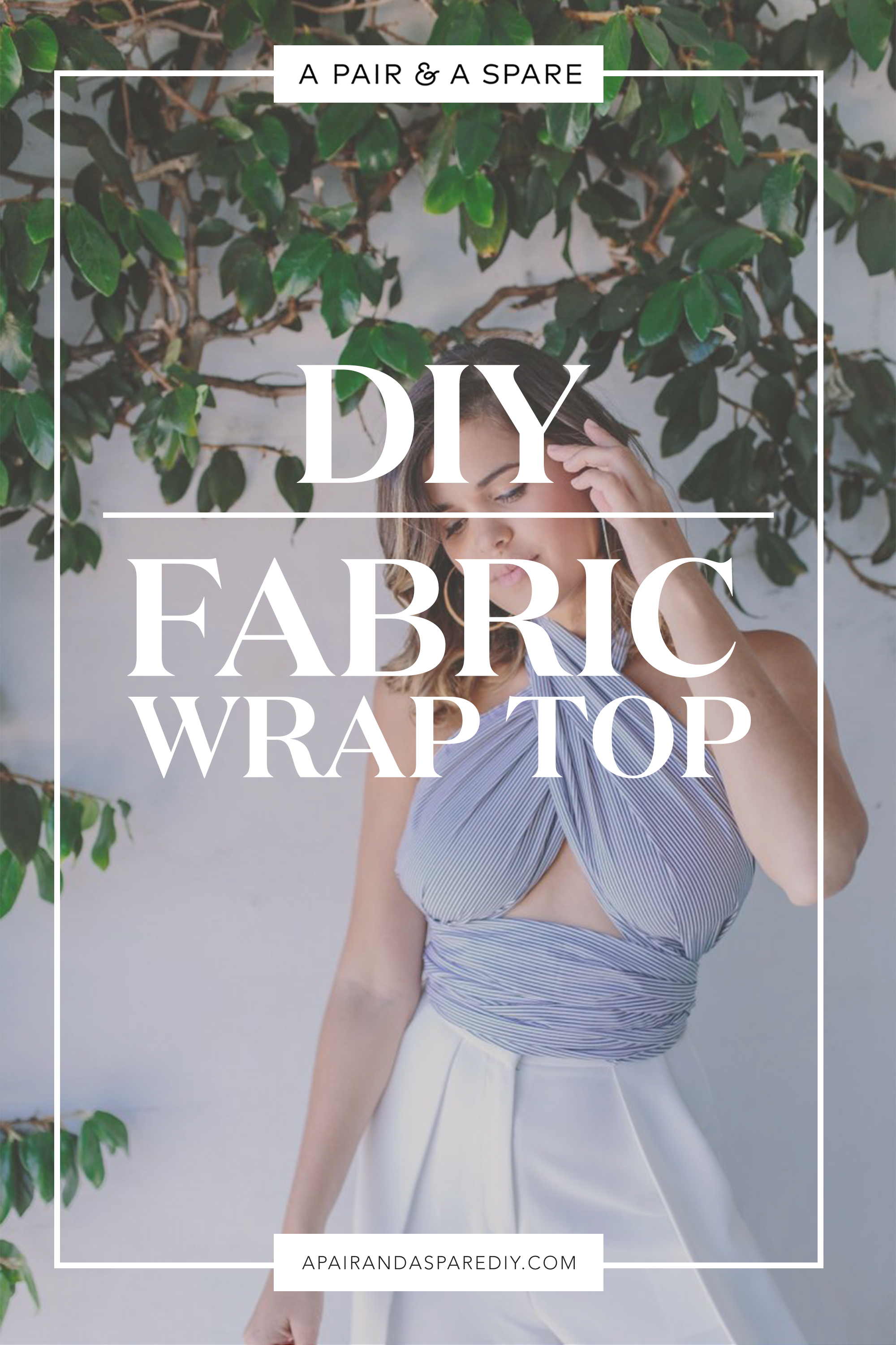 DIY Fabric Wrapped Top