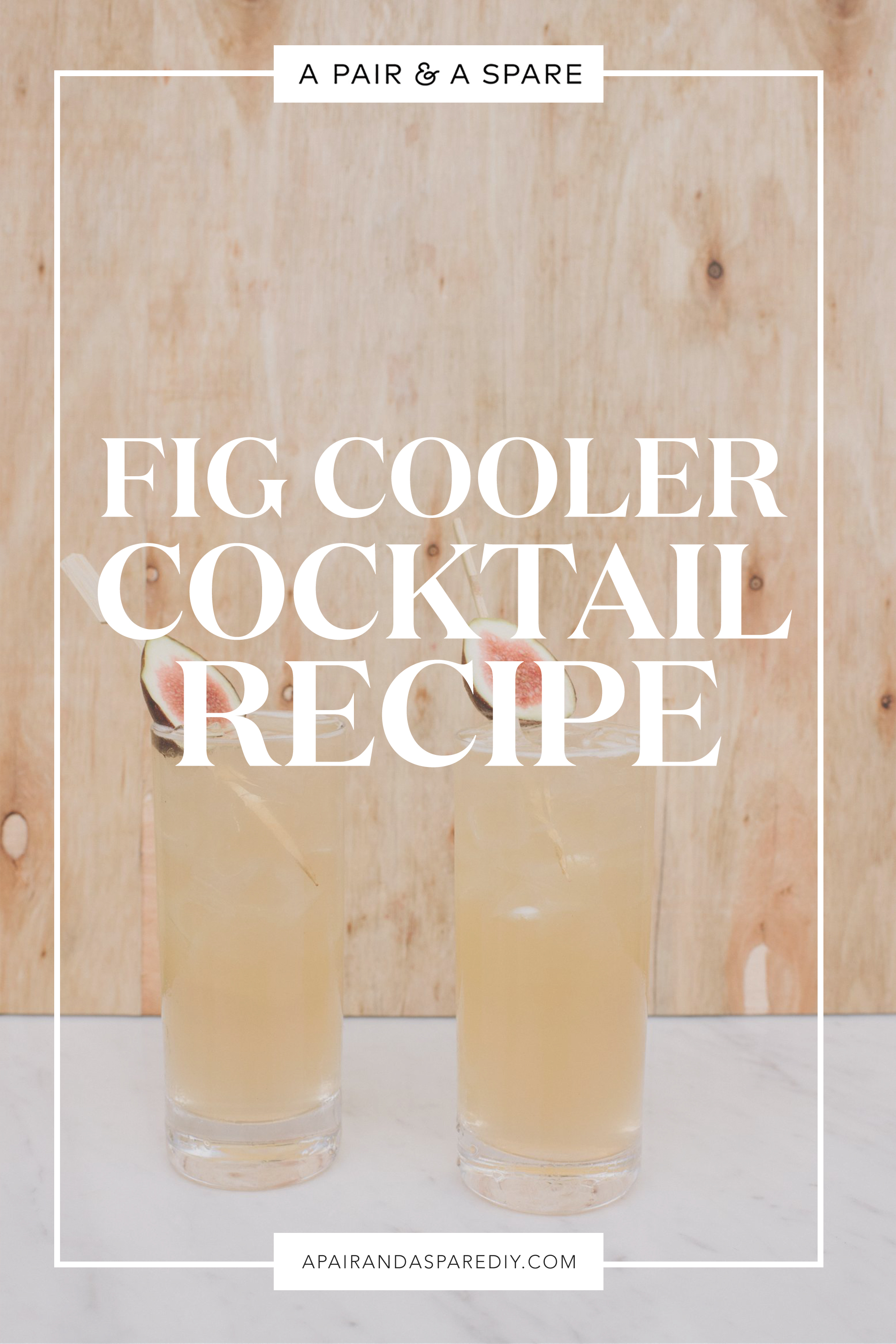 Fig Cooler Cocktail