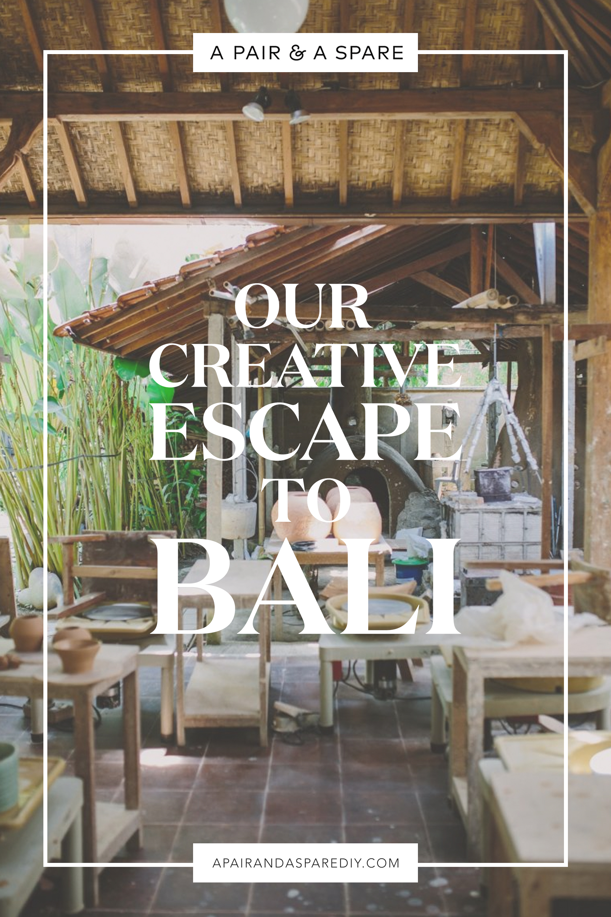 A Creative Escape To Bali