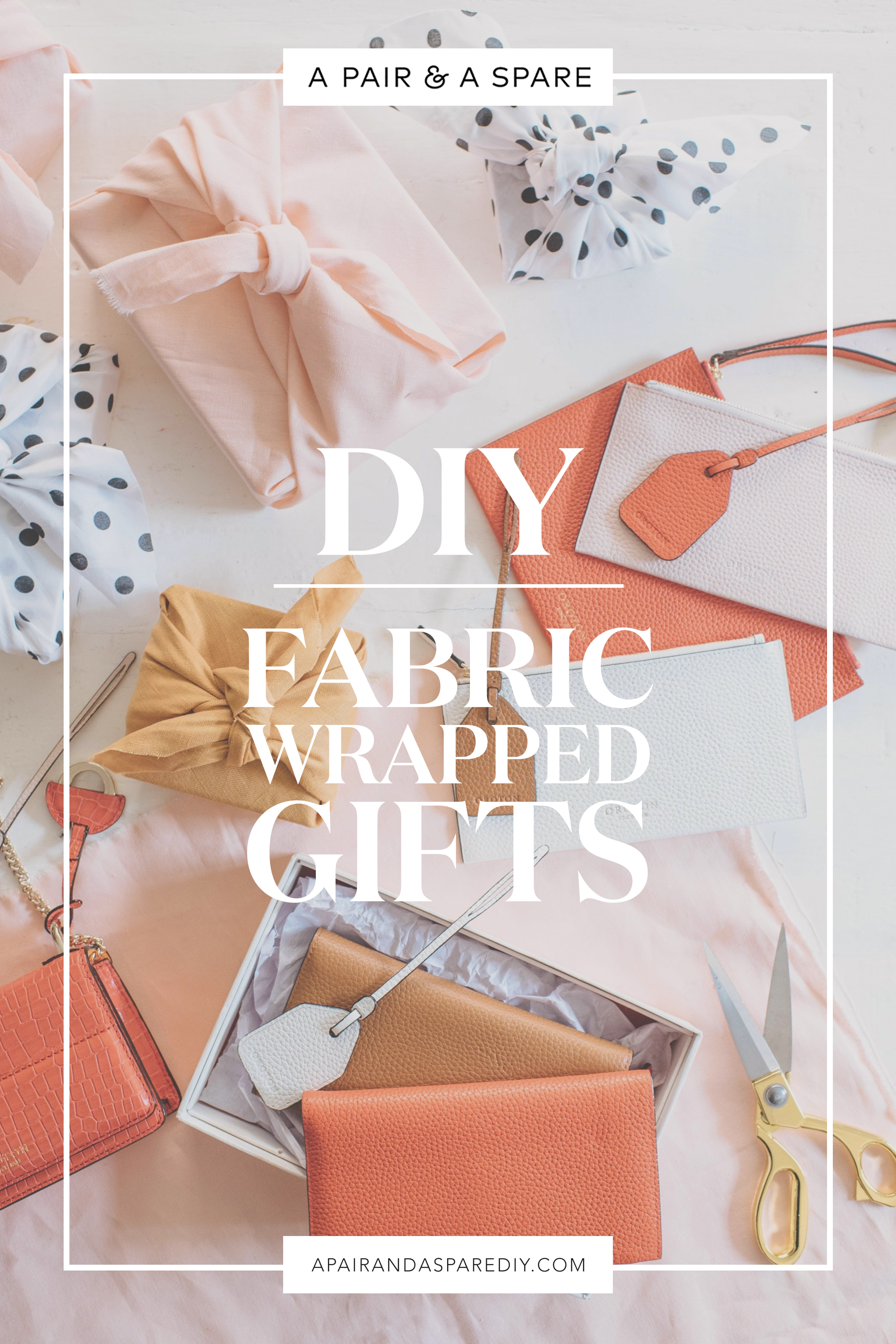 DIY Fabric Wrapped Gifts