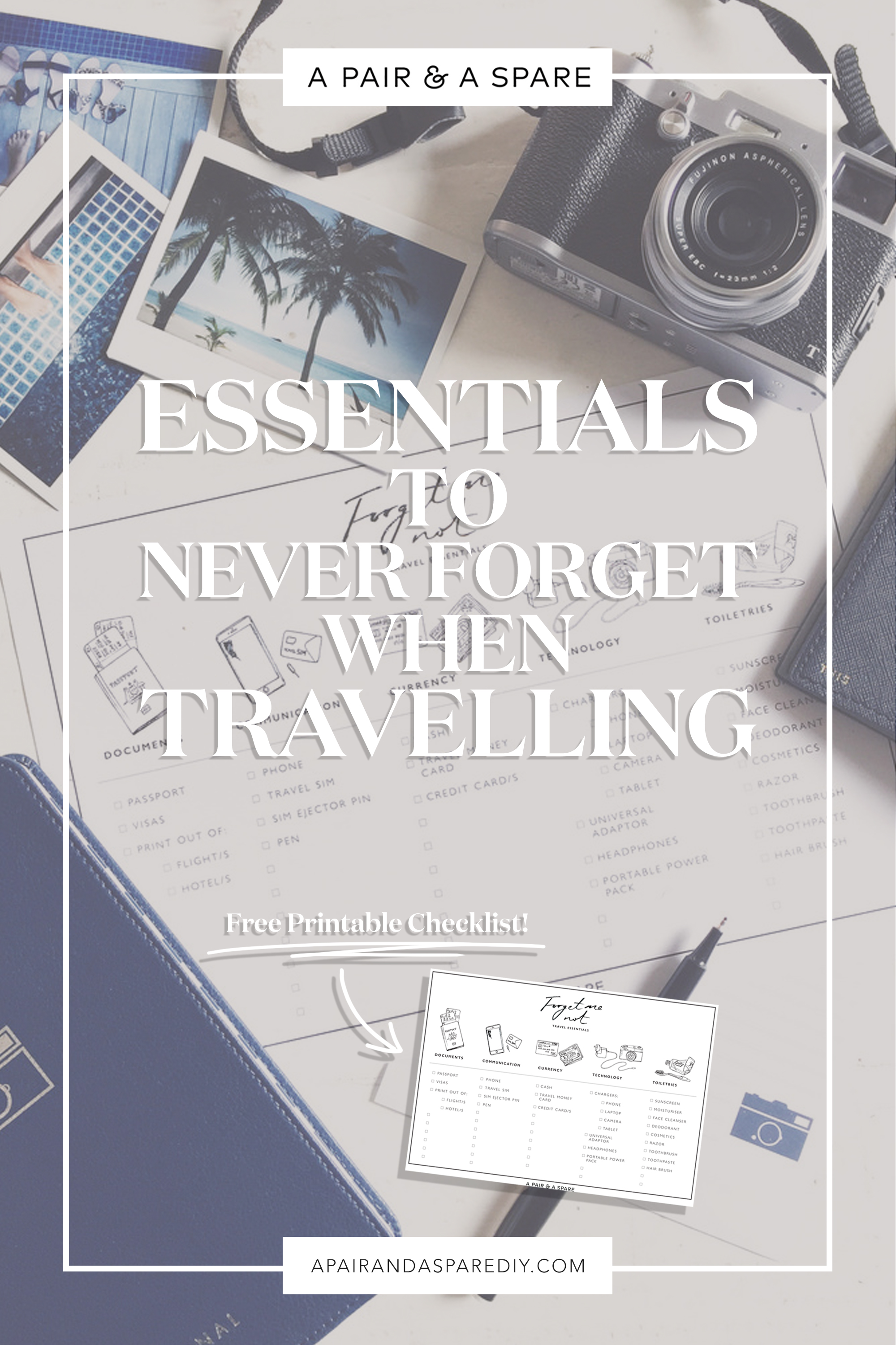 Essentials To Never Forget When Travelling