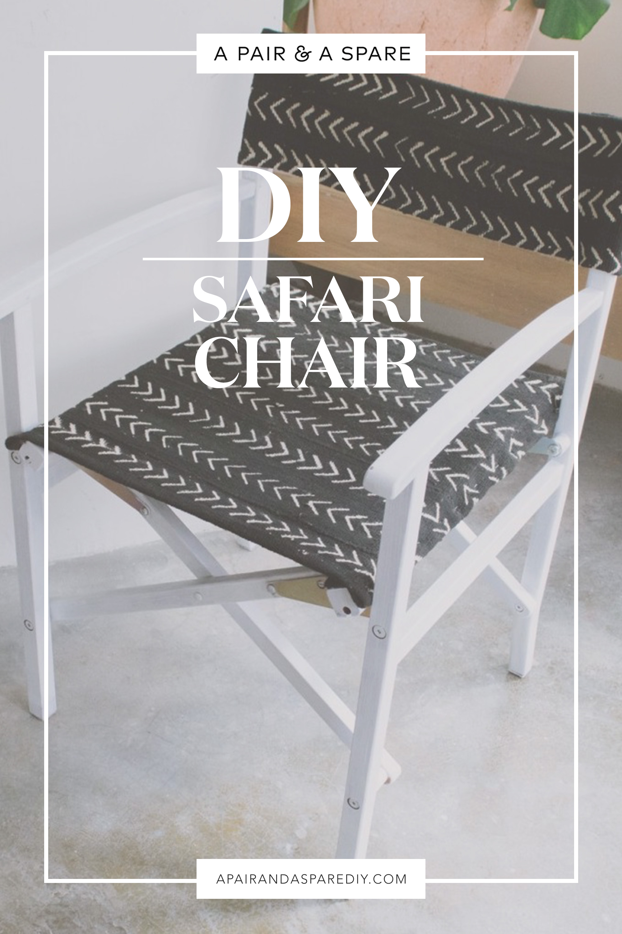 DIY Safari Chair
